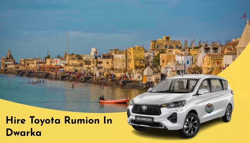 Hire Toyota Rumion in Dwarka