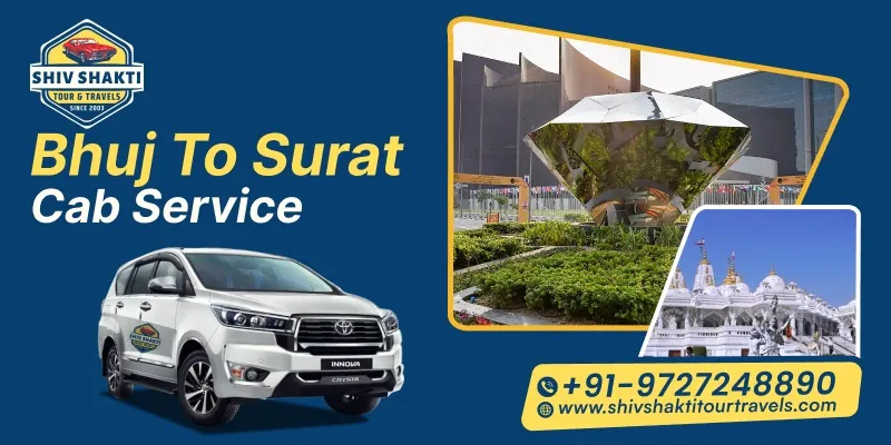 Bhuj to Surat Cab Service