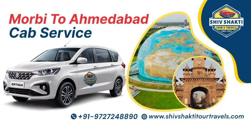 Morbi to Ahmedabad Taxi Service