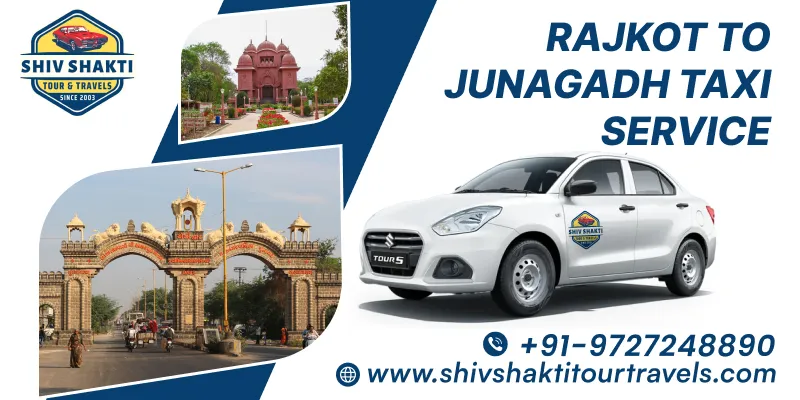Rajkot to Junagadh Taxi Service