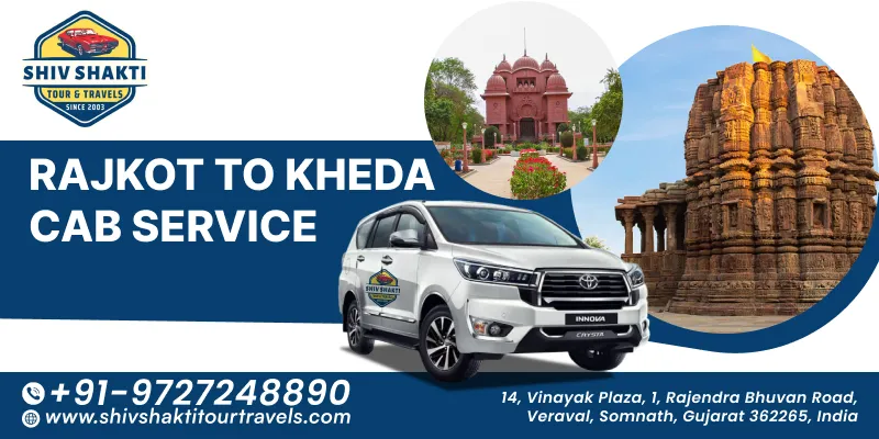 Rajkot to Kheda Cab Service
