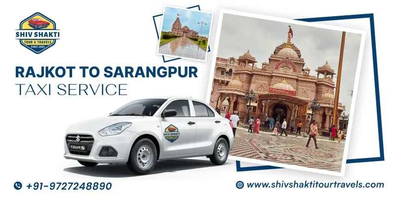 Rajkot to Sarangpur Taxi Service