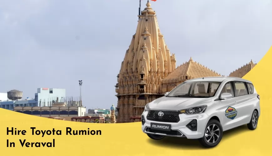 Hire Toyota Rumion in Veraval