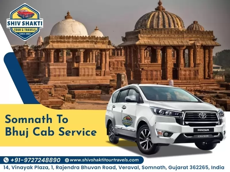  Somnath to Bhuj Cab Service