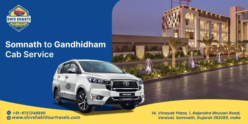 Somnath to Gandhidham Cab Service
