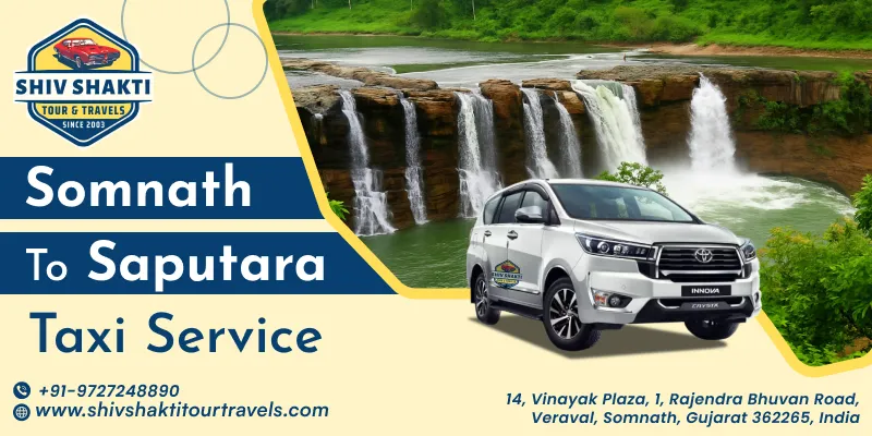 Somnath to Saputara Taxi Service