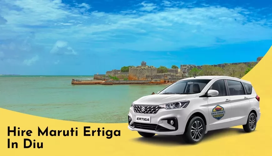 Hire Maruti Ertiga in Diu