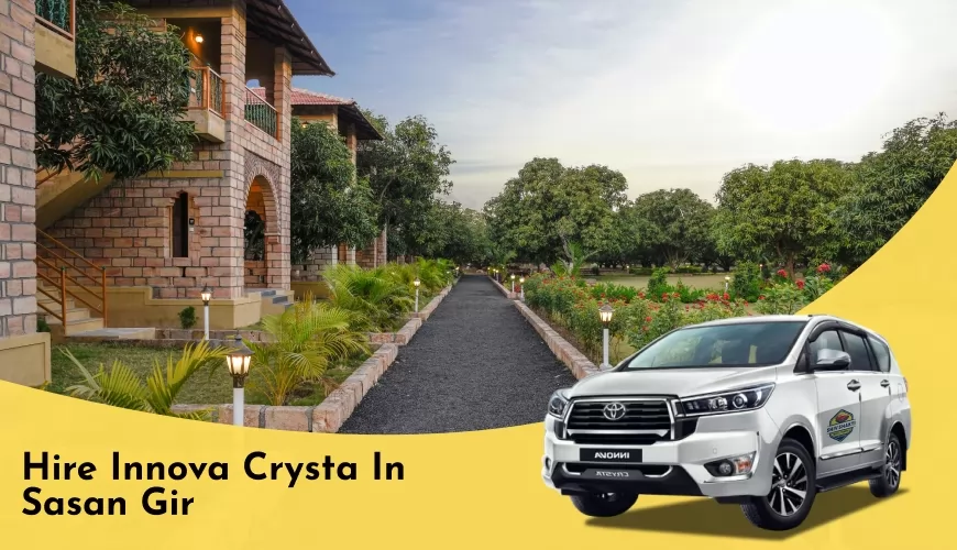 Hire Innova Crysta in Sasan Gir